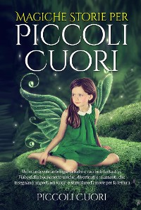 Cover Magiche Storie per Piccoli Cuori