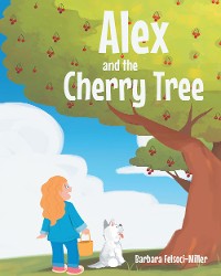 Cover Alex and the Cherry Tree