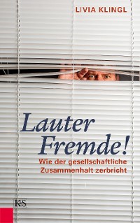 Cover Lauter Fremde!