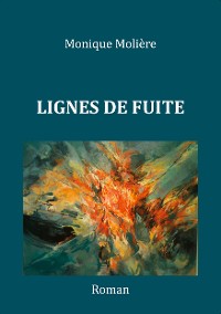 Cover LIGNES DE FUITE