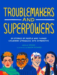 Cover Troublemakers and Superpowers