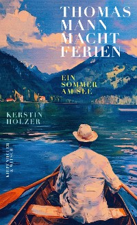 Cover Thomas Mann macht Ferien