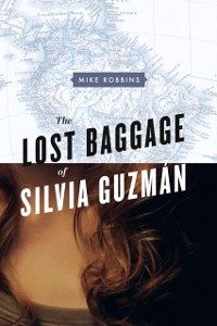 Cover Lost Baggage of Silvia Guzman