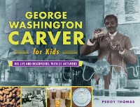 Cover George Washington Carver for Kids