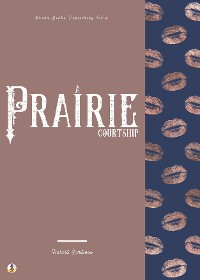 Cover A Prairie Courtship