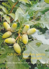 Cover Och lövet från den gamla eken svarade ...