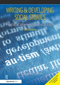 Cover Writing and Developing Social Stories Ed. 2