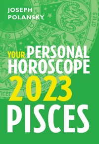 Cover Pisces 2023: Your Personal Horoscope