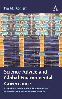 Cover Science Advice and Global Environmental Governance