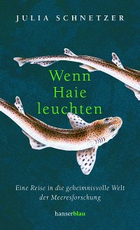 Cover Wenn Haie leuchten