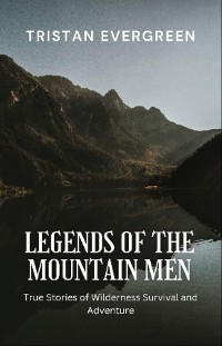 Cover Legends of the Mountain Men