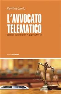 Cover L'Avvocato Telematico - Verso il 2015