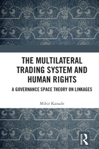 Cover Multilateral Trading System and Human Rights