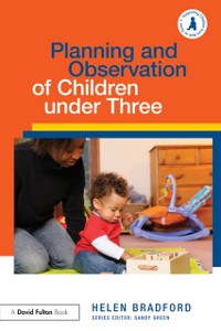 Cover Planning and Observation of Children under Three