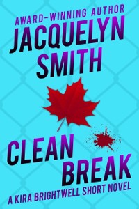 Cover Clean Break: A Kira Brightwell Short Novel