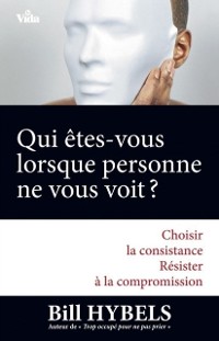 Cover Qui êtes-vous lorsque personne ne vous voit?