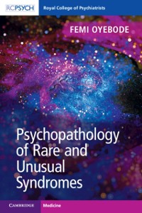 Cover Psychopathology of Rare and Unusual Syndromes