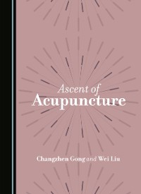 Cover Ascent of Acupuncture