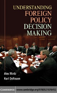 Cover Understanding Foreign Policy Decision Making