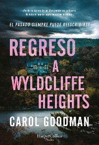 Cover Regreso a Wyldcliffe Heights
