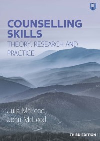 Cover Counselling Skills: Theory, Research and Practice 3e