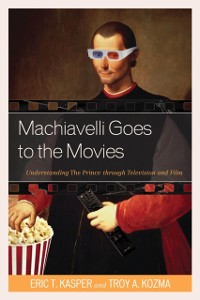 Cover Machiavelli Goes to the Movies