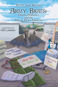Cover Army Brats: David, Pernilla and the Magic Dino Dragon