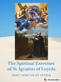 Cover The Spiritual Exercises  of St. Ignatius of Loyola